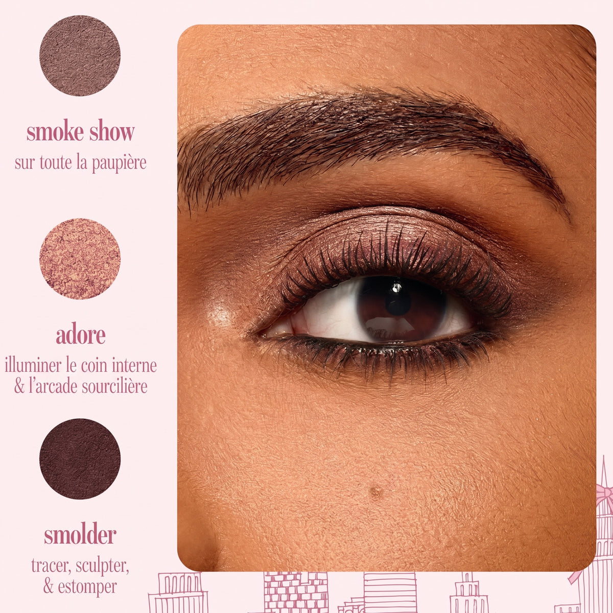 Les trois teintes : smoke show, adore et smolder